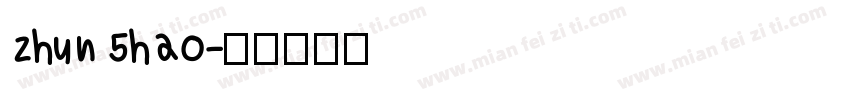 zhun 5hao字体转换